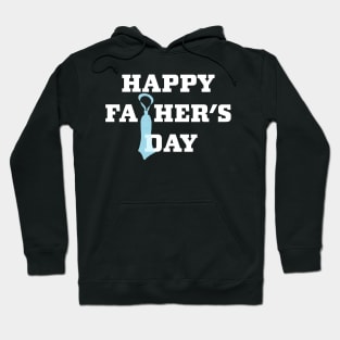 Happy Fathers Day with Tie Hoodie